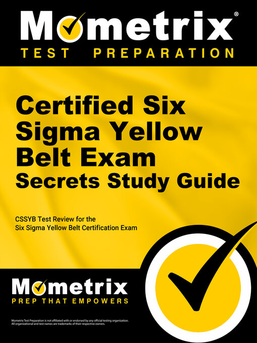Cover image for Certified Six Sigma Yellow Belt Exam Secrets Study Guide